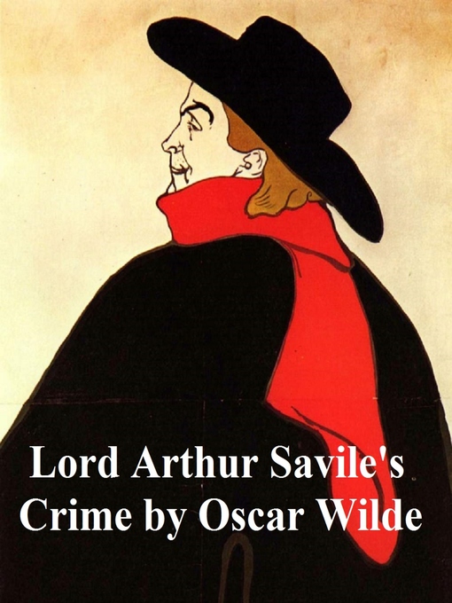 Title details for Lord Arthur Savile's Crime by Oscar Wilde - Wait list